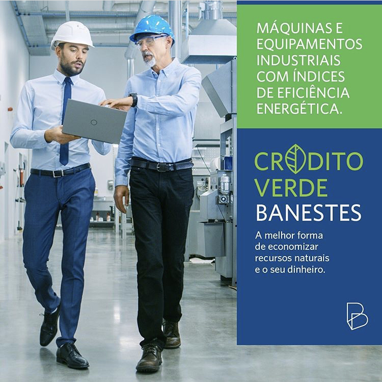 Crédito Verde Banestes: financiamentos para aquisição de equipamentos de  energia renovável estão reabertos pelo programa BNDES Fundo Clima - Mídia e  Mercado